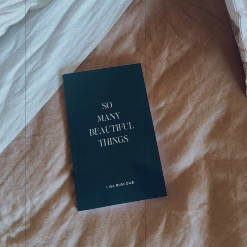 So Many Beautiful Things by Lisa Buscomb