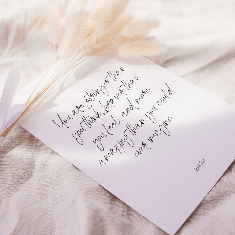 'You Are Stronger Than You Think' digital printable - Lisa Buscomb