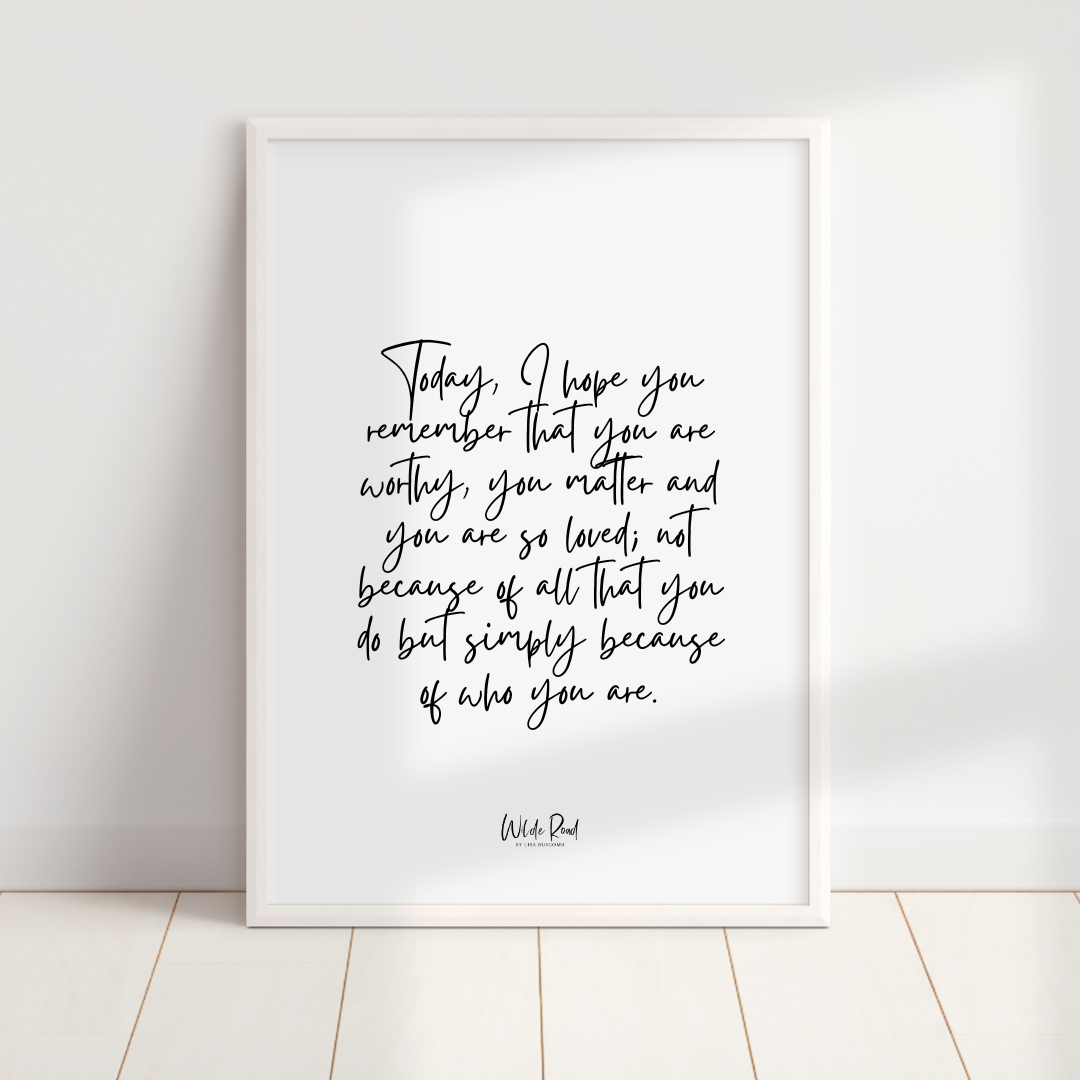 'All that you are' digital printable