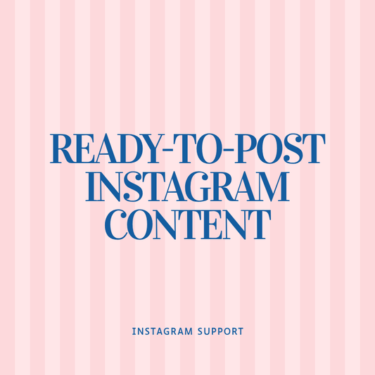 Ready-to-Post Instagram Content