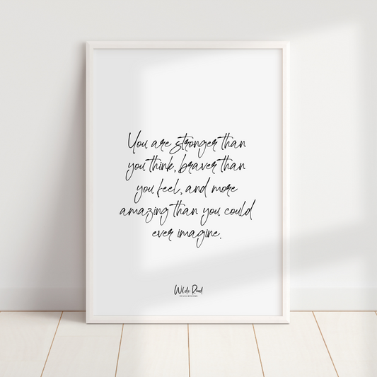 'You Are Stronger Than You Think' digital printable - Lisa Buscomb 
